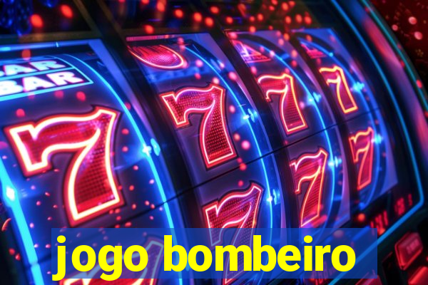 jogo bombeiro